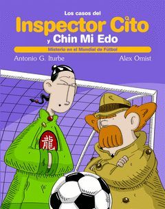 INSPECTOR CITO-06.MISTERIO EN EL MUNDIAL DE FUTBOL.EDEBE.INF-DURA