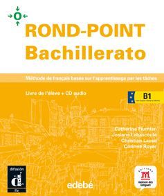 ROND-POINT, BACHILLERATO B1