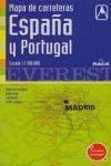 ESPAÑA Y PORTUGAL.1:1100000.MAPA CARRETERAS.TURISMO EVEREST-EDIC 2006