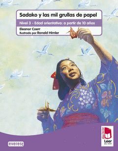 PLAN LECTOR LEER ES VIVIR. SADAKO. CUADERNO DE COMPRENSIÓN LECTORA