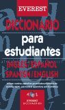 DICCIONARIO PARA ESTUDIANTES INGLES-ESPAÑOL, SPANISH-ENGLISH DICTIONARY