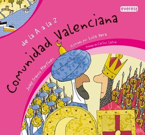 DE LA A A LA Z. COMUNIDAD VALENCIANA