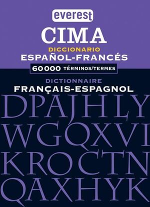 DICCIONARIO CIMA ESPAÑOL- FRANCES / FRANÇAIS- ESPAGNOL