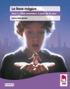 PLAN LECTOR LEER ES VIVIR. LA LLAVE MÁGICA. CUADERNO DE COMPRENSIÓN LECTORA