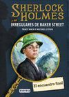 SHERLOCK HOLMES Y LOS IRREGULARES DE BAKER STREET