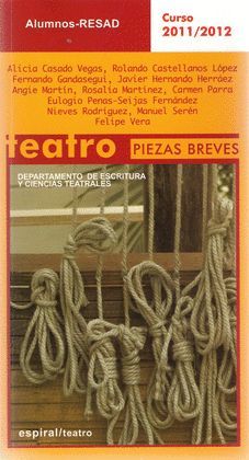 PIEZAS BREVES, ESPIRAL TEATRO