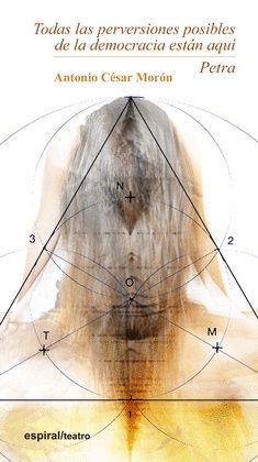 TODAS LAS PERVERSIONES POSIBLES DE LA DEMOCRACIA ESTÁN AQUÍ. PETRA