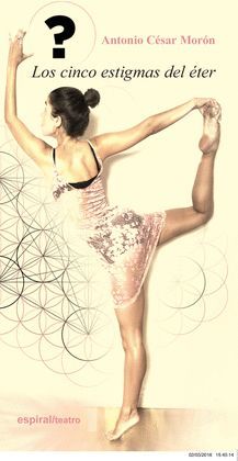 CINCO ESTIGMAS DEL ÉTER, LOS - HISTORIA Y ARCANOS DE UNA DISTOPIA