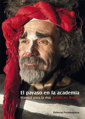 EL PAYASO DE LA ACADEMIA