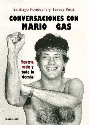 CONVERSACIONES CON MARIO GAS