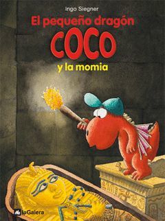 PEQUEÑO DRAGON COCO Y LA MOMIA,EL.LA GALERA