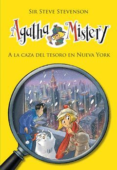AGATHA MISTERY-014. A LA CAZA DEL TESORO EN NUEVA YORK