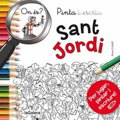 PINTA I ESCRIU. ON ÉS SANT JORDI?