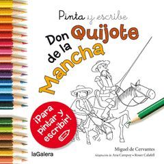 PINTA Y ESCRIBE. DON QUIJOTE DE LA MANCHA