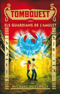 ELS GUARDIANS DE L'AMULET