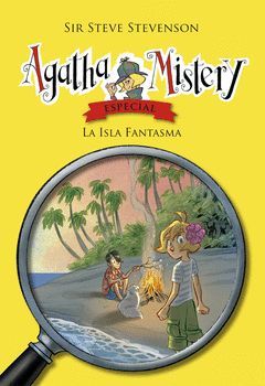 AGATHA MISTERY-003. LA ISLA FANTASMA