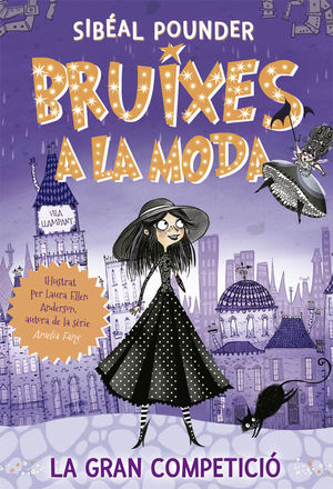 BRUIXES A LA MODA 1. LA GRAN COMPETICIO