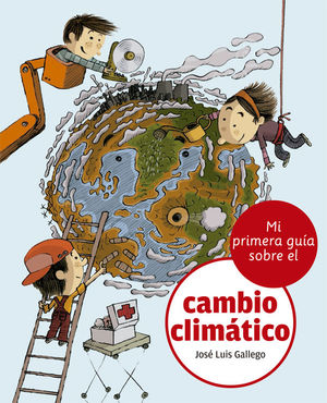 MI PRIMERA GUIA SOBRE EL CAMBIO CLIMATICO