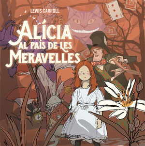 ALÍCIA AL PAÍS DE LES MERAVELLES