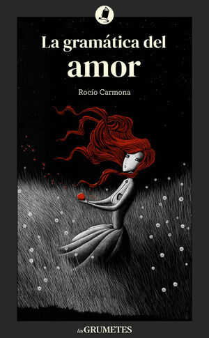 LA GRAMÁTICA DEL AMOR