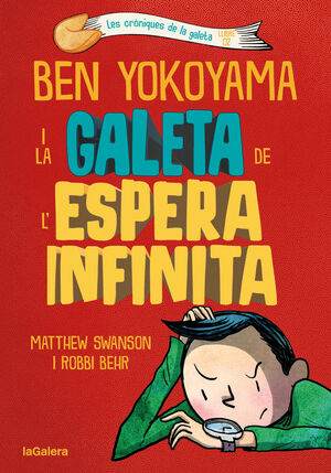 BEN YOKOYAMA I LA GALETA DE L´ESPERA INFINIT