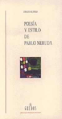 POESIA Y ESTILO DE PABLO NERUDA
