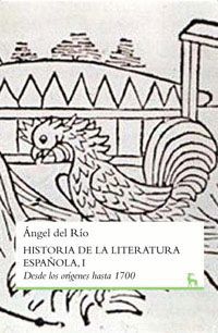 HISTORIA DE LA LITERATURA ESPAÑOLA I. GREDOS-DURA.