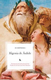 IFIGENIA DE AULIDE. BIBL. BASICA GREDOS-RUST