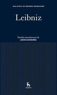 LEIBNIZ.GREDOS-BIBLIOTECA GRANDES PENSADORES-DURA