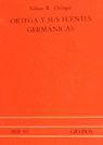 ORTEGA Y SUS FUENTES GERMANICAS