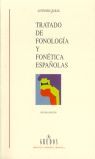 TRATADO DE FONOLOGIA Y FONETICA ESPAÑOLAS.GREDOS-BRH-74-RUST