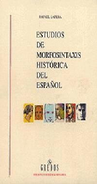 2 VOLS ESTUDIOS DE MORFOSINTAXIS HISTORICA DEL ESP