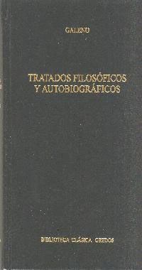 TRATADOS FILOSOFICOS Y AUTOBIOGRAFICOS