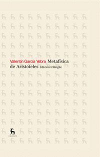 METAFISICA DE ARISTOTELES (EDICION TRILINGUE)-GREDOS -DURA