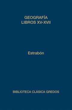 GEOGRAFIA. LIBROS XV-XVII.GREDOS 415-DURA