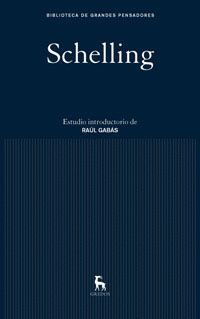 SCHELLING. OBRAS SELECTAS. GREDOS-BIBL. GRANDES PENSADORES-DURA