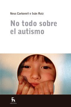 NO TODO SOBRE EL AUTISMO. GREDOS-RUST