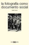 FOTOGRAFIA COMO DOCUMENTO SOCIAL,LA.GG