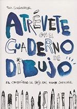 ATRÉVETE CON EL CUADERNO DE DIBUJO