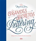 LOS GRANDES SECRETOS DEL LETTERING