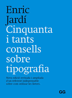 CINQUANTA Y TANTS CONSELLS SOBRE TIPOGRAFÍA