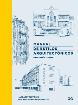 MANUAL DE ESTILOS ARQUITECTÓNICOS