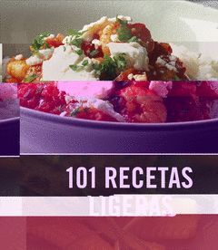 101 RECETAS LIGERAS.GRIJALBO-RUST
