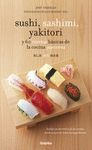 SUSHI, SASHIMI, YAKITORY.GRIJALBO-RUST