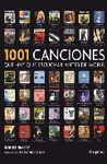 1001 CANCIONES QUE HAY QUE ESCUCHAR ANTES DE MORIR.GRIJALBO-DURA