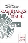 CAMINARAS CON EL SOL.GRIJALBO-DURA