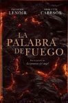 PALABRA DE FUEGO, LA.GRIJALBO-DURA