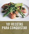 101 RECETAS PARA CONQUISTAR.GRIJALBO-DURA