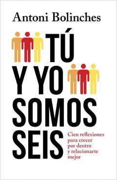 TÚ Y YO SOMOS SEIS. GRIJALBO-RUST
