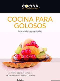 COCINA PARA GOLOSOS. GRIJALBO-CANAL COCINA